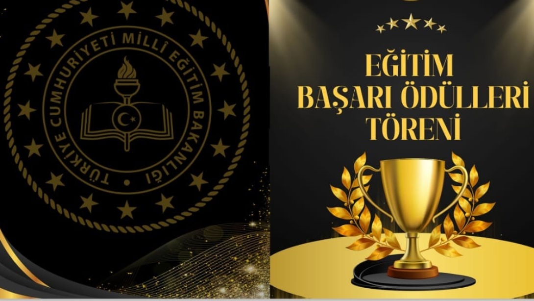Eğitim Başarı Ödülleri Töreni Gerçekleştirildi